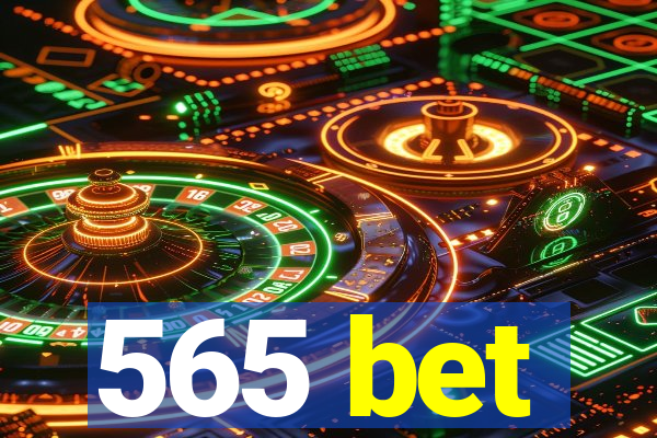 565 bet